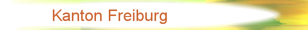 Kanton Freiburg