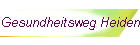 Gesundheitsweg Heiden
